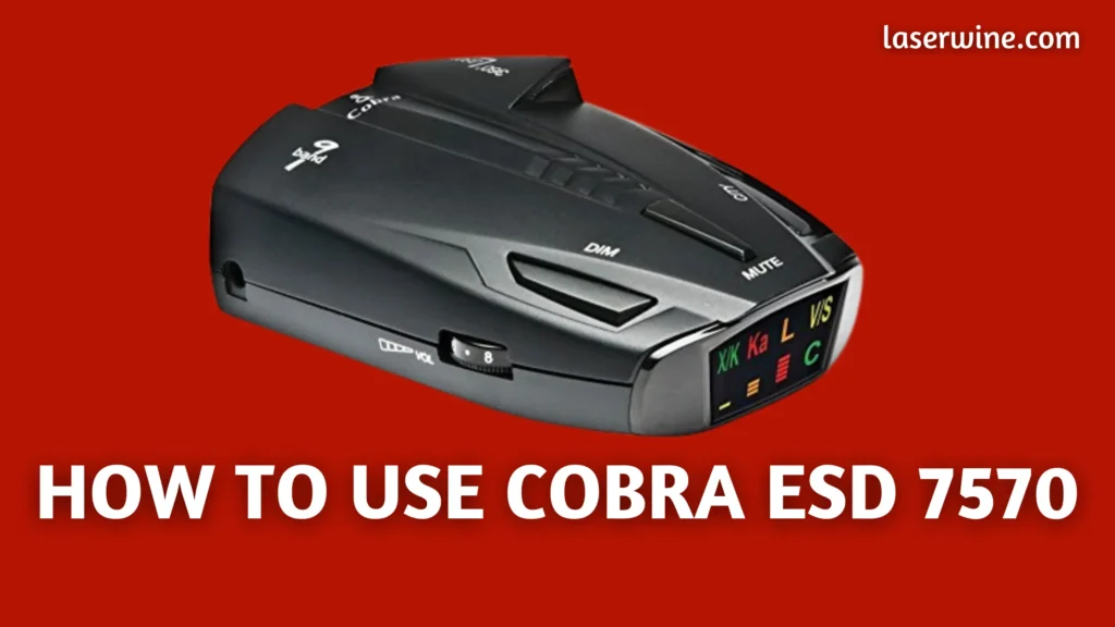 How To Use Cobra Esd 7570