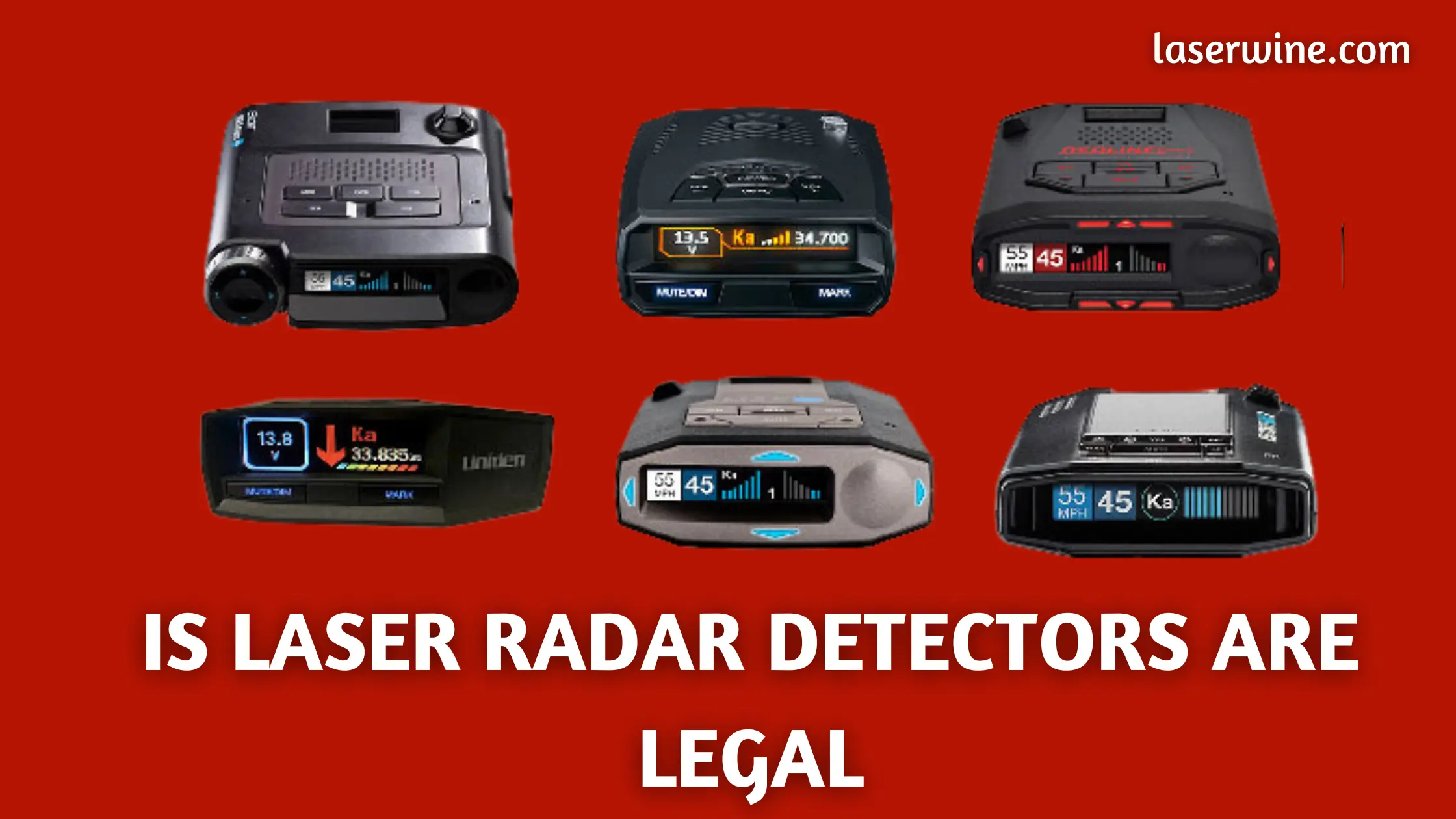 Is Laser Radar Detectors are Illegal